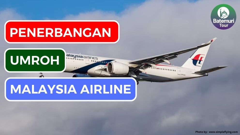 Malaysia Airline (MH Airline) Airbus A350-900: Pilihan Utama untuk Penerbangan Umroh